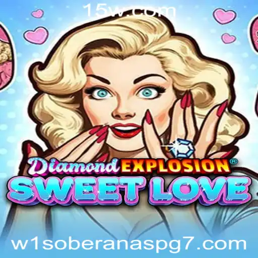 Explorando o Mundo Encantador de DiamondExplosionSweetLove