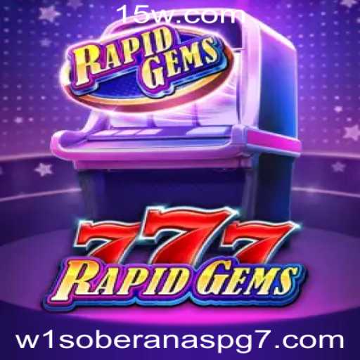Explorando RapidGems777: O Universo das Soberanas PG